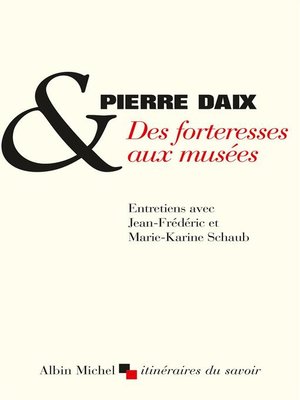 cover image of Des forteresses aux musées